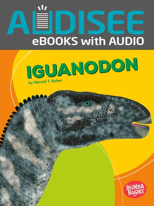 Title details for Iguanodon by Harold T. Rober - Wait list